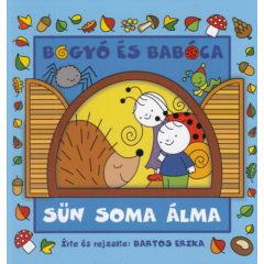 Bogyó és Babóca - Sün Soma álma