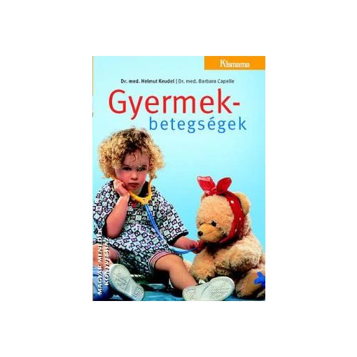 Gyermekbetegségek