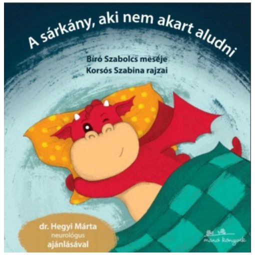 A sárkány, aki nem akart aludni