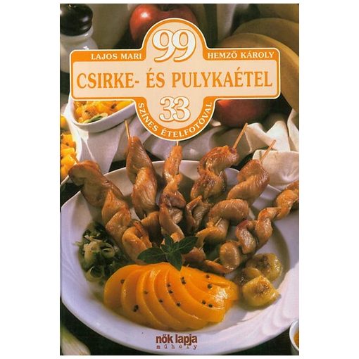 99 csirke- és pulykaétel