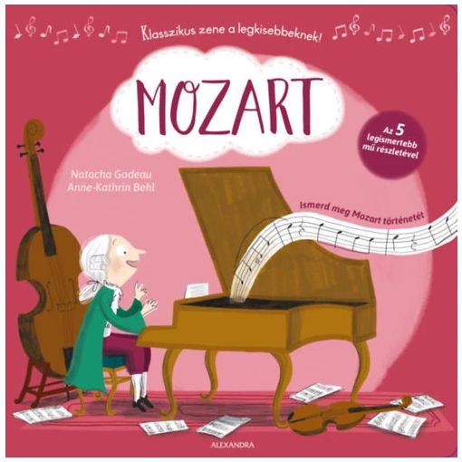 Mozart - Ismerd meg Mozart történetét