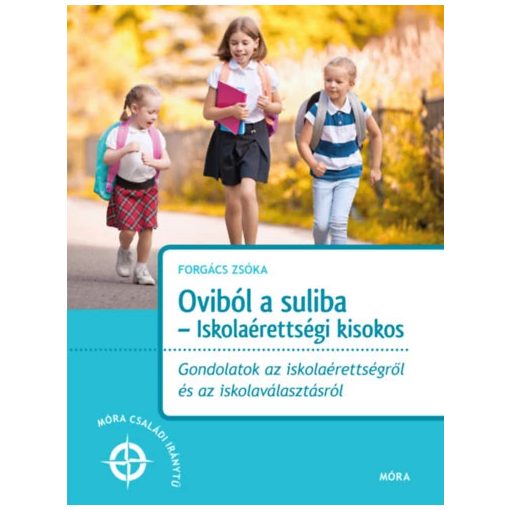 Oviból a suliba - Iskolaérettségi kisokos