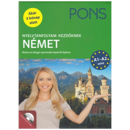 PONS Nyelvtanfolyam kezdőknek – Német - Önálló nyelvtanulás - 1 könyv - 4 Audio-CD