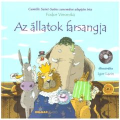 Az állatok farsangja CD melléklettel