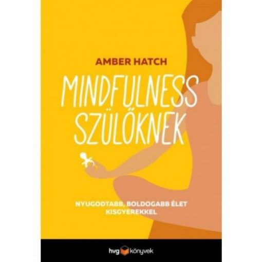 Mindfulness szülőknek