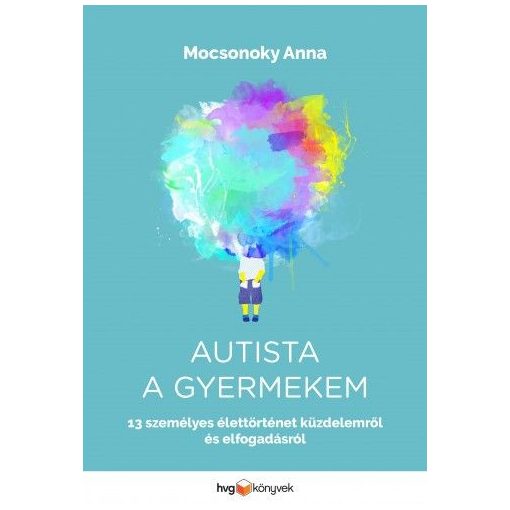 Autista a gyermekem