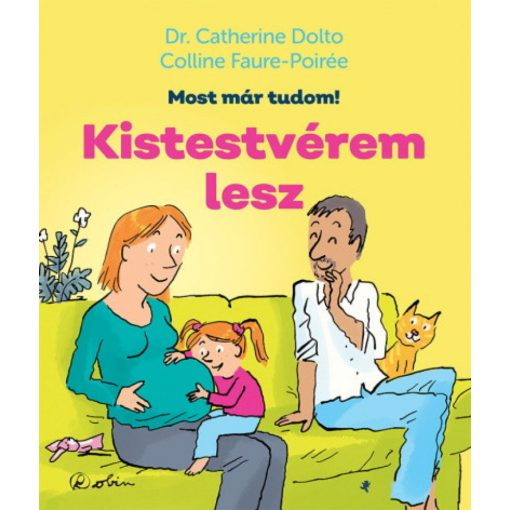 Kistestvérem lesz - Most már tudom!