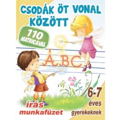   Csodák öt vonal között - Írás munkafüzet 6-7 éves gyerekeknek