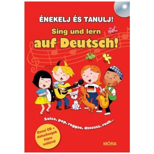 ÉNEKELJ ÉS TANULJ! Sing und lern auf Deutsch!