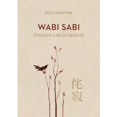 Wabi sabi – Útmutató a belső békéhez