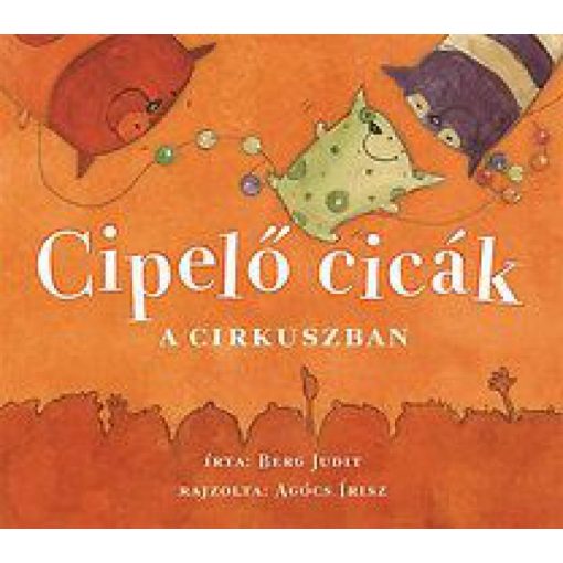 Cipelő cicák a cirkuszban