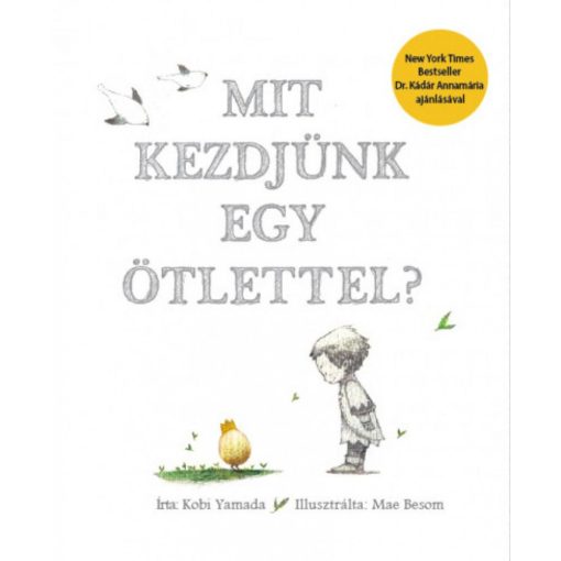 Mit kezdjünk egy ötlettel?