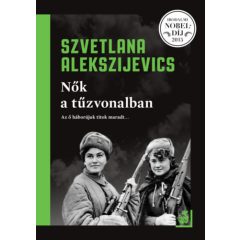Nők a túzvonalban