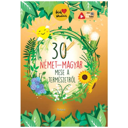 30 német - magyar mese a természetről