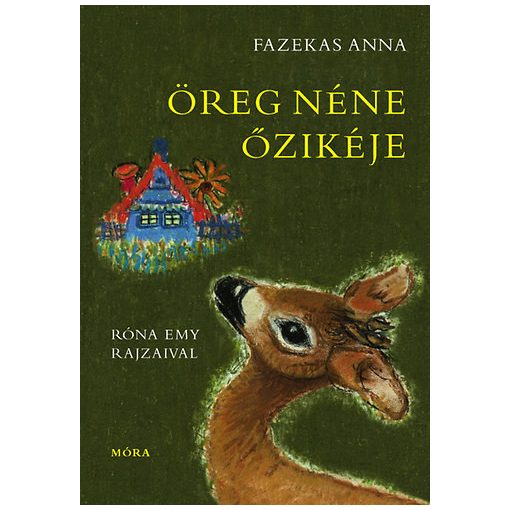 Öreg néne őzikéje 