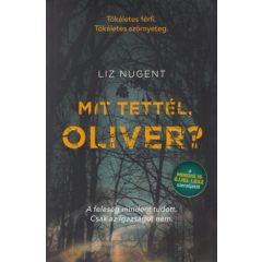 Mit tettél Oliver?