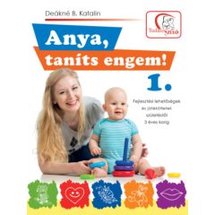 Anya, taníts engem! 1.