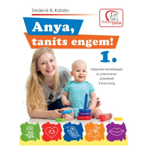 Anya, taníts engem! 1.