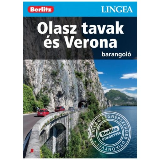 Olasz tavak és Verona