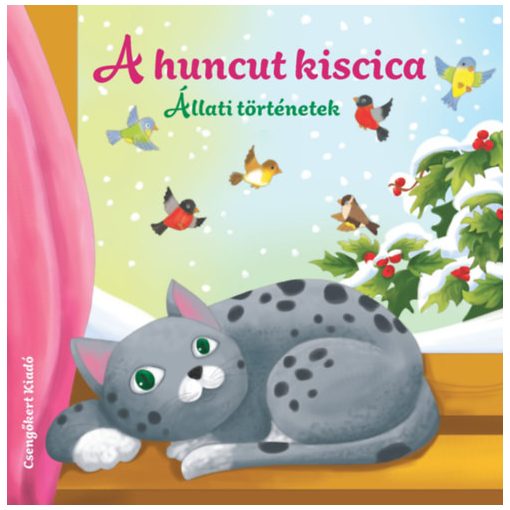 A huncut kiscica - Állati történetek