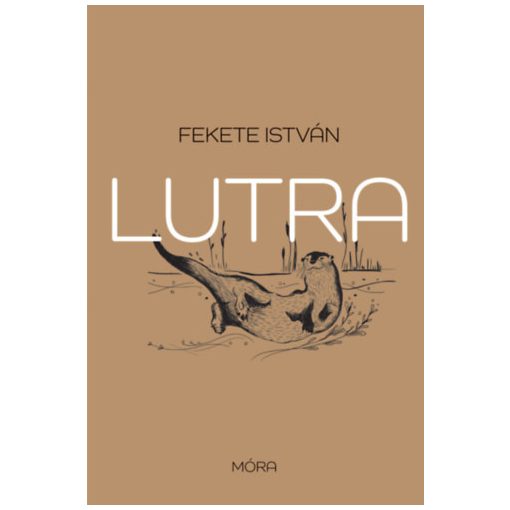 Lutra - Egy vidra regénye