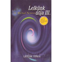 Lelkünk útjai III.