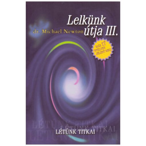 Lelkünk útjai III.