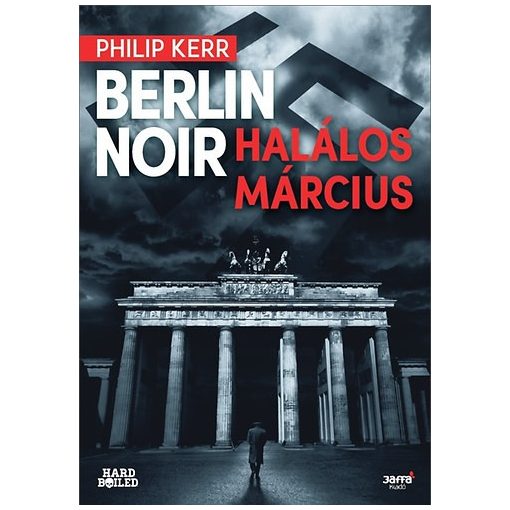 Berlin Noir - Halálos Március