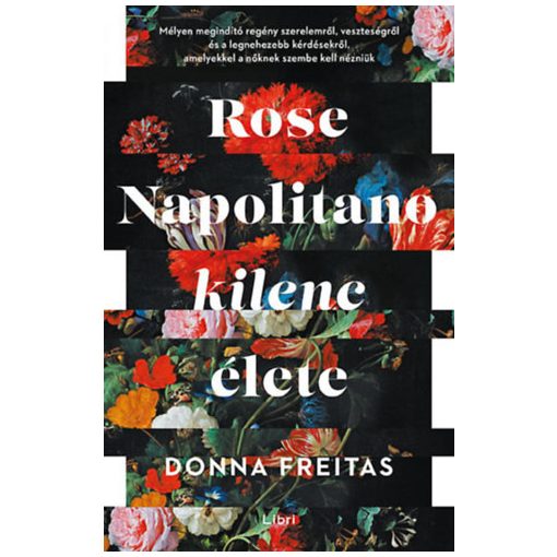 Rose Napolitano kilenc élete