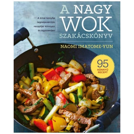 A nagy wok szakácskönyv