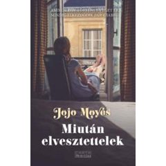 Mióta elvesztettelek