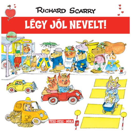 Légy jól nevelt!