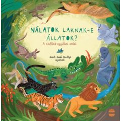 Nálatok laknak-e állatok? - A Kaláka együttes dalai