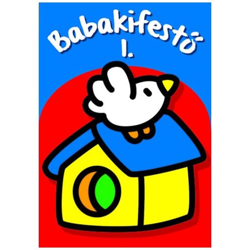 Babakifestő 1. 