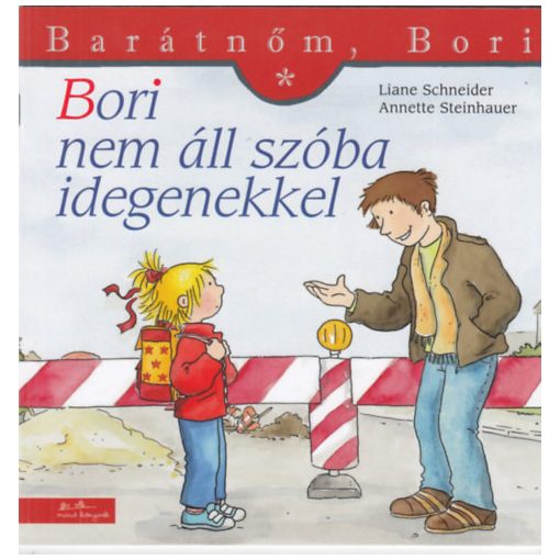 Bori nem áll szóba idegenekkel - Barátnőm, Bori 23.