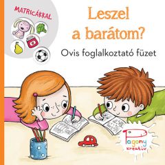 Leszel a barátom? - Ovis foglalkozató füzet matricákkal