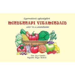 Mindennapi vitaminjaid