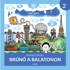 Déli part - Brúnó a Balatonon 2.