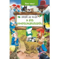 Mesél az erdő a kis dinoszauruszról