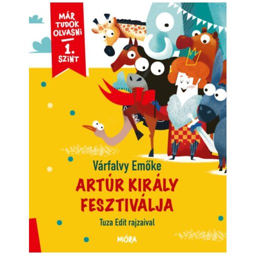 Artúr király fesztiválja - Már tudok olvasni - 1. Szint