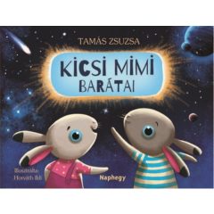 Kicsi Mimi barátai - Horváth Ildi illusztrációival