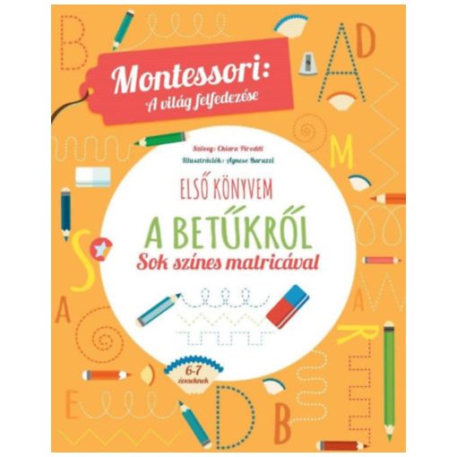 Első könyvem a betűkről - Montessori: A világ felfedezése
