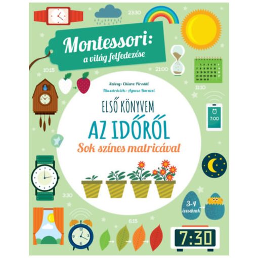 Első könyvem az időről - Montessori: A világ felfedezése