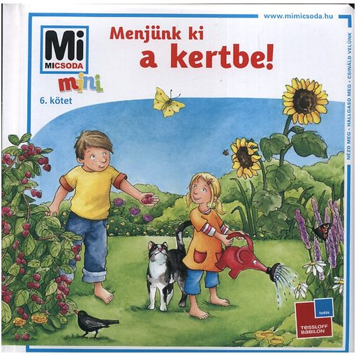 Menjünk ki a kertbe - Mi Micsoda mini 6.