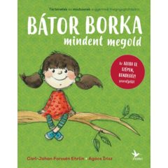 Bátor Borka mindent megold