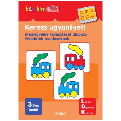 Bambino LÜK - keress ugyanilyet! - Megfigyelés fejlesztését alapozó feladatok óvodásoknak