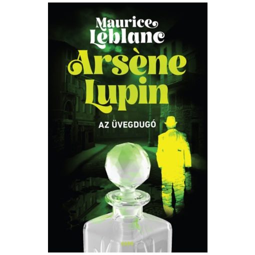 Arsene Lupin - Az üvegdugó