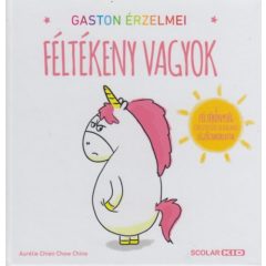 Gaston érzelmei - Féltékeny vagyok