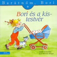 Bori és a kistestvér - Barátnőm, Bori 3