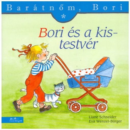 Bori és a kistestvér - Barátnőm, Bori 3